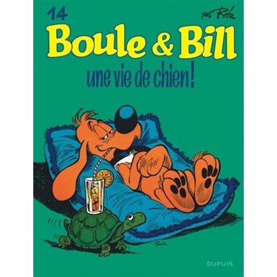 Boule & Bill Une Vie De Chien T.14