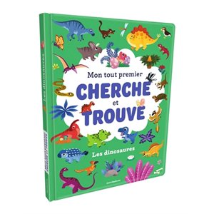 Mon Tout Premier Cherche Et Trouve Les Dinosaures