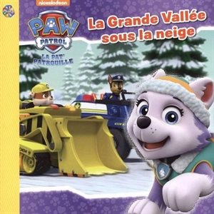 Pat'patrouille, La Grande Vallee