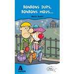 Bonbons Durs, Bonbons Mous...