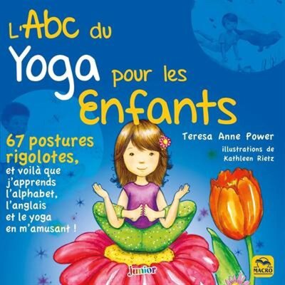 L'abc Du Yoga Pour Les Enfants