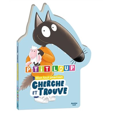 P'tit Loup Mon Tout Premier Cherche Et Trouve