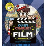 Ou Est Charlie Le Film Magnifique