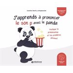 J'apprends A Prononcer Le Son P Avec Le Panda